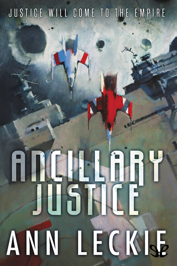 Ancillary Justice